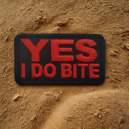 Patch Moral "Yes, I Do Bite" - Écusson d'Avertissement Tactique