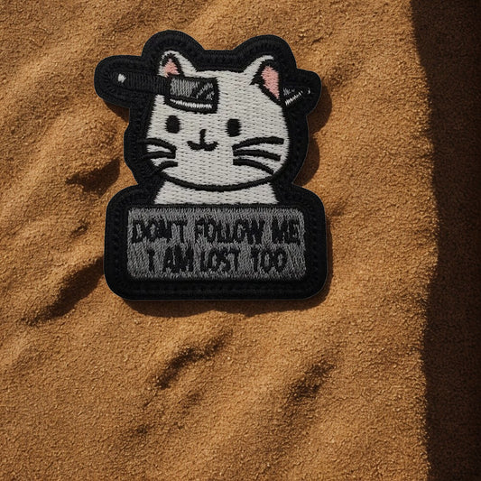 Patch Moral "Don't Follow Me I'm Lost Too" - Écusson Chat Phosphorescent