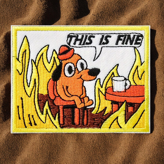 Patch "This is Fine" - Écusson Meme Brodé